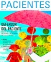 Defensor del paciente. Garante de los derechos del usuario y de la calidad del sistema sanitario