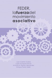 FEDER, la fuerza del Movimiento Asociativo