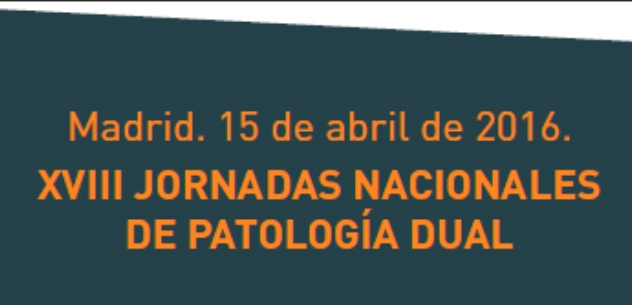 Jornada ‘La Encrucijada de la Patología Dual’, este viernes en Madrid