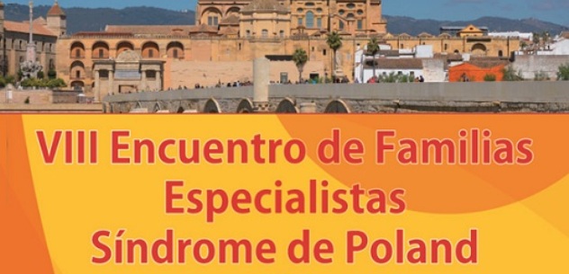VIII Encuentro de Familias y Especialistas en Síndrome de Poland