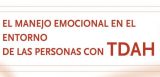 Conferencia ‘El manejo emocional en el entorno de las personas con TDAH’