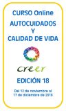 XVIII ‘Curso Online de Autocuidados y Calidad de Vida’ del CREER XVIII ‘Curso Online de Autocuidados y Calidad de Vida’ del CREER