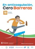 ‘En anticoagulación, cero barreras’ en el Día Nacional del Paciente Anticoagulado ‘En anticoagulación, cero barreras’ en el Día Nacional del Paciente Anticoagulado