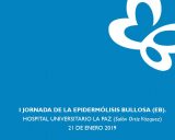 ‘I Jornada Multidisciplinar sobre la EB’ de DEBRA España, el lunes en Madrid ‘I Jornada Multidisciplinar sobre la EB’ de DEBRA España, el lunes en Madrid