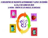 ‘II Encuentro de Pacientes Autoinmunes y Lupus’, del 6 al 9 de junio en Málaga ‘II Encuentro de Pacientes Autoinmunes y Lupus’, del 6 al 9 de junio en Málaga