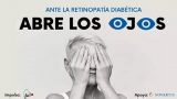 ‘Abre los ojos’ para la prevención de la retinopatía diabética ‘Abre los ojos’ para la prevención de la retinopatía diabética