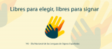 Infancia sorda: libre para elegir, libre para signar