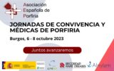 Jornadas de Convivencia y Médicas de la Asociación Española de Porfiria