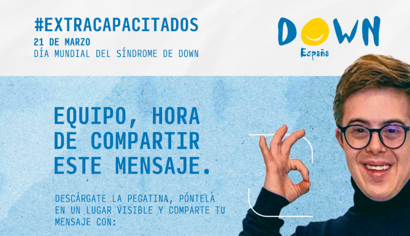 #Extracapacitados: una campaña para conmemorar el Día Mundial del Síndrome de Down
