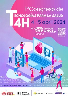 I Congreso Nacional ‘Tech for Health: tecnología e impresión 3D al servicio de la salud y las personas con discapacidad’