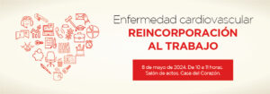Fundación Española del Corazón - reincorporación al trabajo