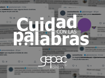 GEPAC lanza ‘Cuidado con las Palabras’, una iniciativa para humanizar el lenguaje en cáncer