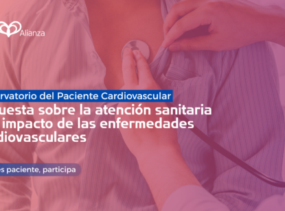 Cardioalianza lanza una encuesta para conocer el impacto real de las enfermedades cardiovasculares