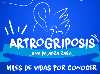 “Artro…¿qué? Artrogriposis», la campaña que da a conocer a realidad de las personas con Artrogriposis Múltiple Congénita